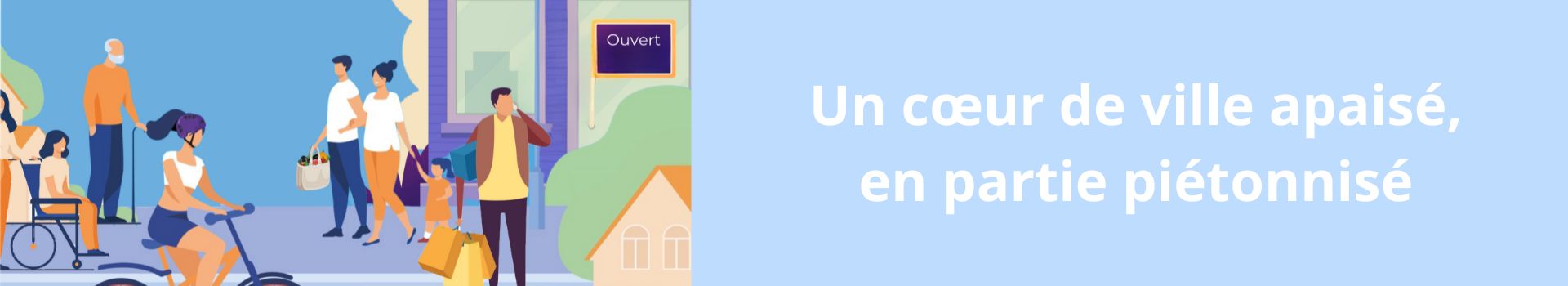Le centre-ville piétonnisé