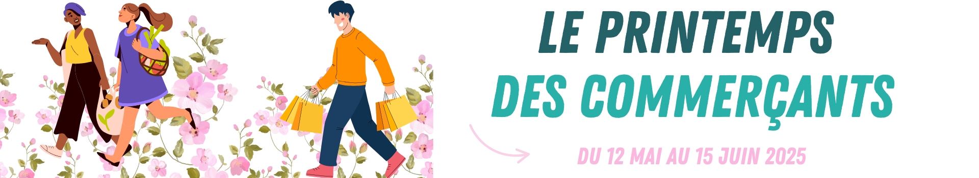 "LE PRINTEMPS DES COMMERÇANTS" : LISTE DES COMMERÇANTS PARTICIPANTS